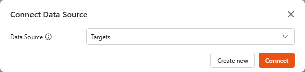Connect Data Source dialog with a data source selected in the Data Source dropdown and the Create new / Connect buttons