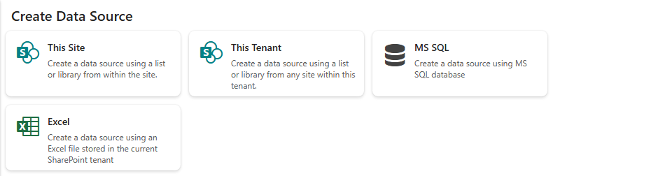 Data Sources page with the Create Data Source dialog open, showing the This Site, This Tenant, MS SQL and Excel tiles